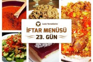 İftar Menüsü - 2016 Ramazan 23. Gün