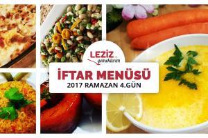 İftar Menüsü - 2017 Ramazan 4. Gün