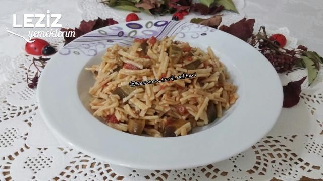 Domatesli Patlıcanlı Erişte Tarifi