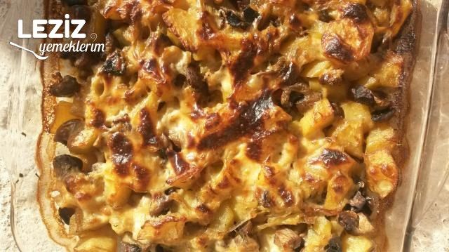 Beşamel Soslu Mantarlı Patates