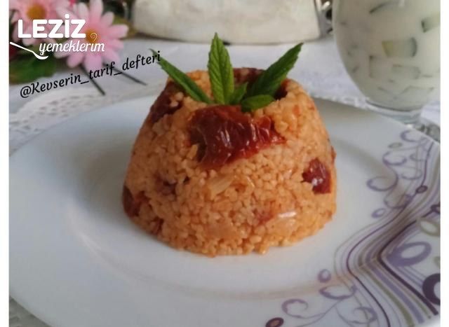 Kuru Domatesli Nohutlu Bulgur Pilavı
