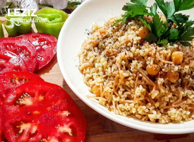 Şehriyeli Nohutlu Bulgur Pilavı