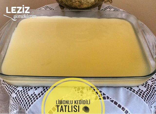 Limonlu Kedidili Tatlısı
