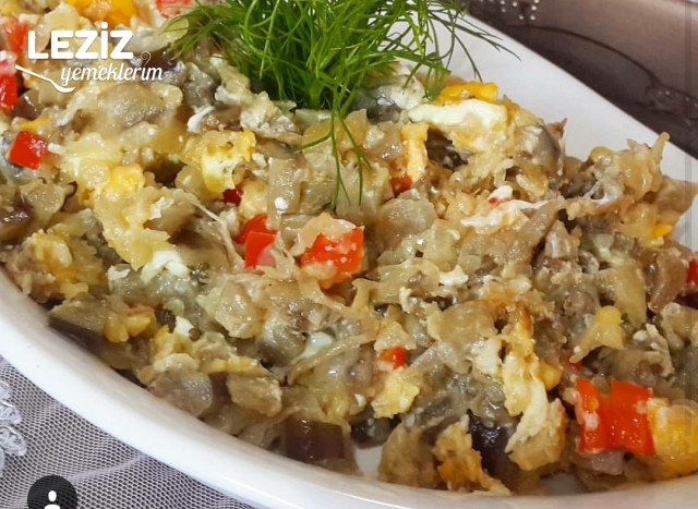 Mantar Tadında Yumurtalı Patlıcan Kavurması