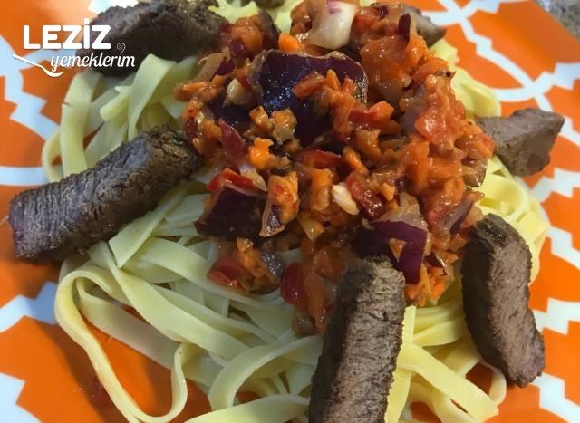 Biftek Ve Sebze Soslu Tagliatelle (Makarna)