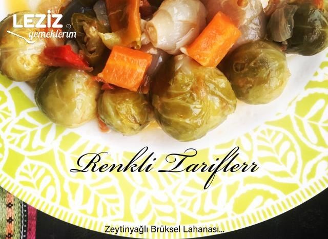 Zeytinyağlı Brüksel Lahanası